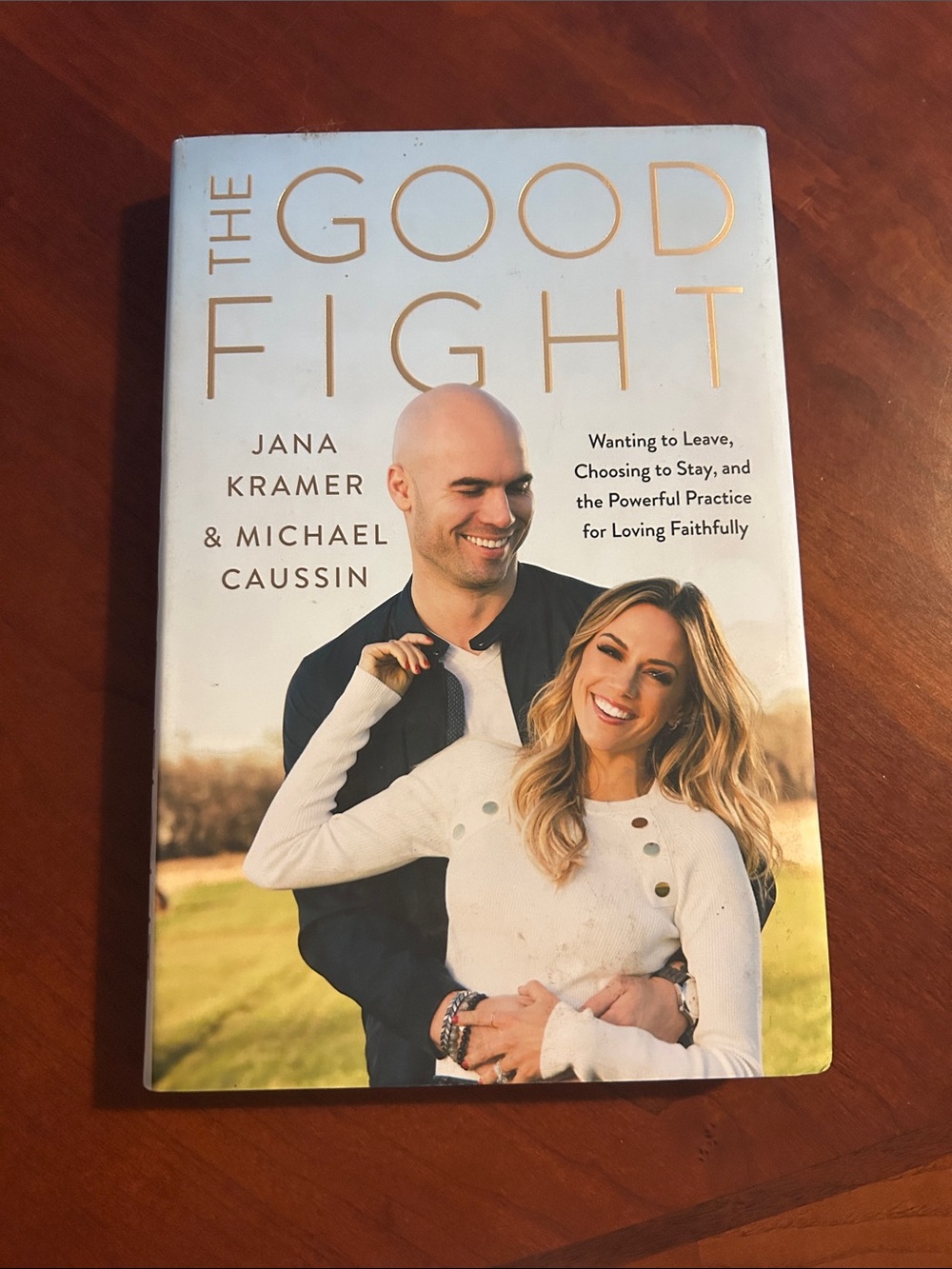 The Good Fight by Jana Kramer & Michael Caussin – White Cover